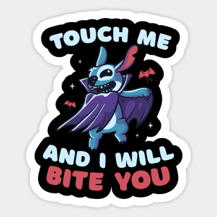 Touch Me And I Will Bite You Funny Cute Spooky Sticker